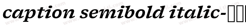 caption semibold italic字体转换